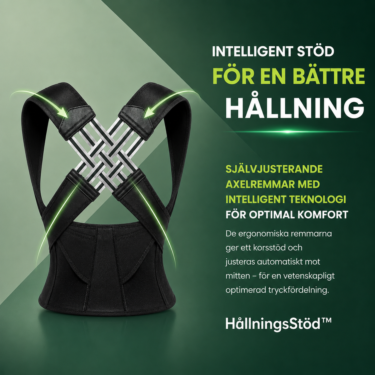 HållningsStöd™ | Justerbart stöd för bättre hållning